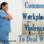 Common workplace violence to deal with